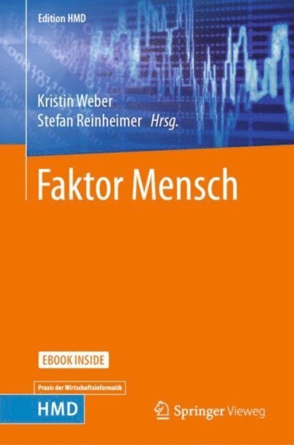 Stefan Reinheimer, Kristin Weber - Faktor Mensch, E-bok