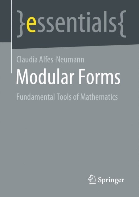 Claudia Alfes-Neumann - Modular Forms, E-bok