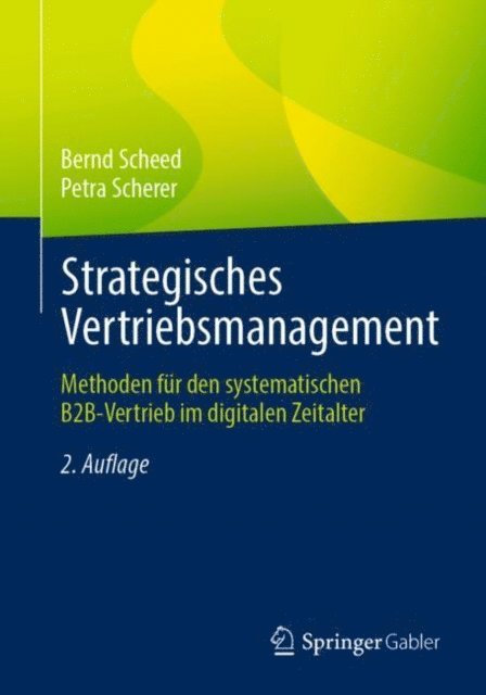 Petra Scherer, Bernd Scheed - Strategisches Vertriebsmanagement, E-bok