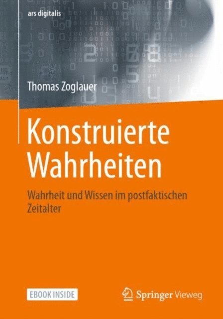 Thomas Zoglauer - Konstruierte Wahrheiten, E-bok