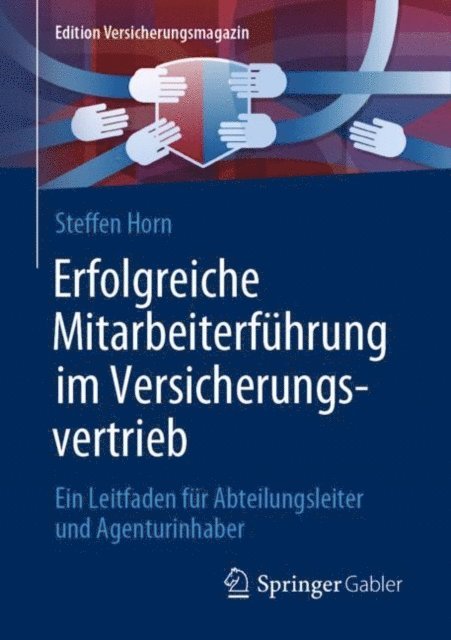 Steffen Horn - Erfolgreiche Mitarbeiterführung im Versicherungsvertrieb, E-bok