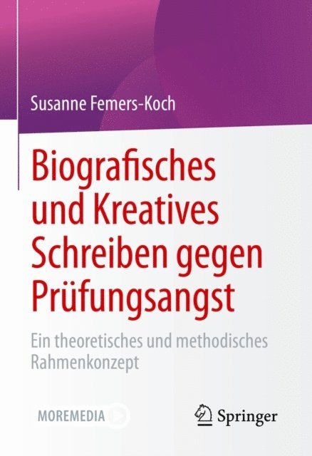 Susanne Femers-Koch - Biografisches und Kreatives Schreiben gegen Prüfungsangst, E-bok