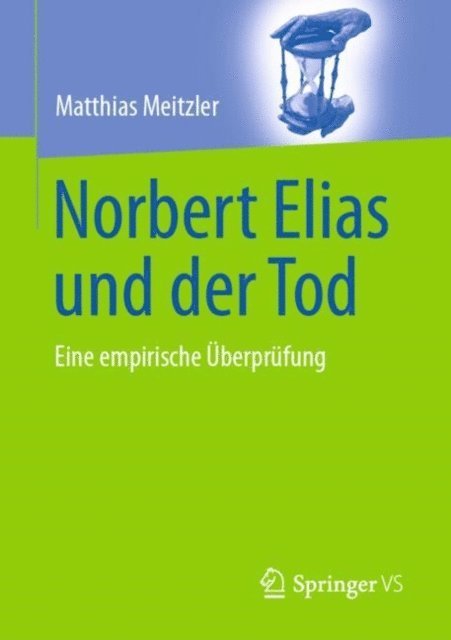 Matthias Meitzler - Norbert Elias und der Tod, E-bok