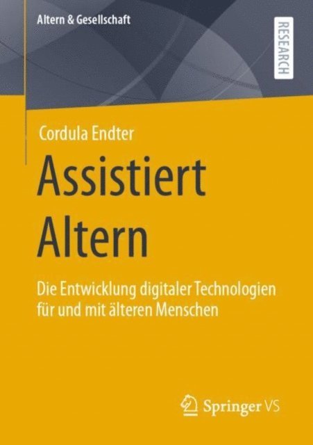 Cordula Endter - Assistiert Altern, E-bok