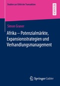 Afrika - Potenzialmrkte, Expansionsstrategien und Verhandlungsmanagement