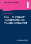 Afrika - Potenzialmrkte, Expansionsstrategien und Verhandlungsmanagement