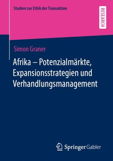 Simon Graner - Afrika - Potenzialmärkte, Expansionsstrategien und Verhandlungsmanagement, E-bok