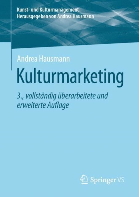 Andrea Hausmann - Kulturmarketing, E-bok