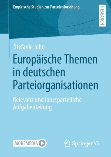 Stefanie John - Europäische Themen in deutschen Parteiorganisationen, E-bok
