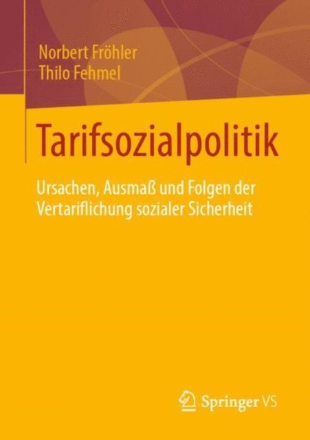 Thilo Fehmel, Norbert Frohler - Tarifsozialpolitik, E-bok