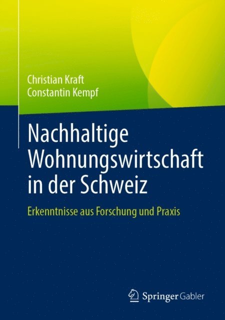 Constantin Kempf, Christian Kraft - Nachhaltige Wohnungswirtschaft in der Schweiz, E-bok