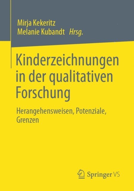 Melanie Kubandt, Mirja Kekeritz - Kinderzeichnungen in der qualitativen Forschung, E-bok
