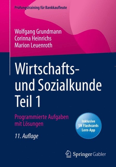Marion Leuenroth, Corinna Heinrichs, Wolfgang Grundmann - Wirtschafts- und Sozialkunde Teil 1, E-bok