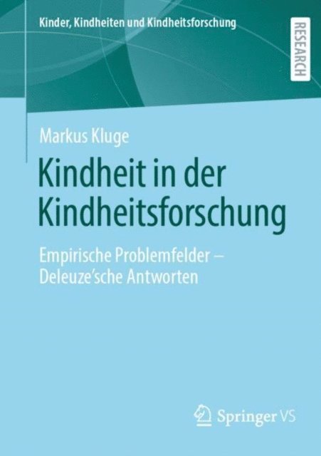 Markus Kluge - Kindheit in der Kindheitsforschung, E-bok