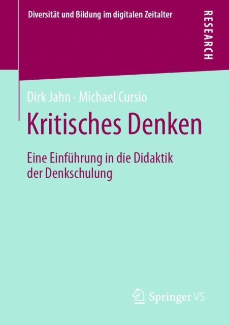 Michael Cursio, Dirk Jahn - Kritisches Denken, E-bok