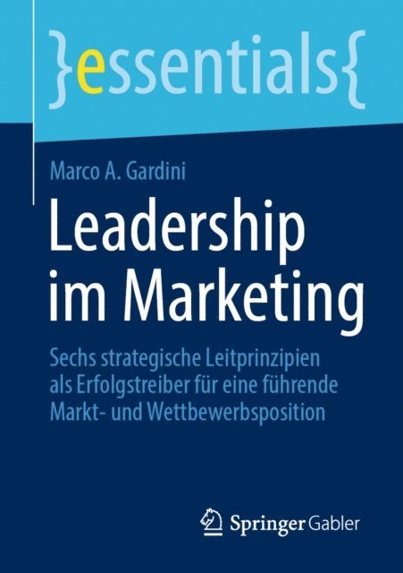 Marco A. Gardini - Leadership im Marketing, E-bok