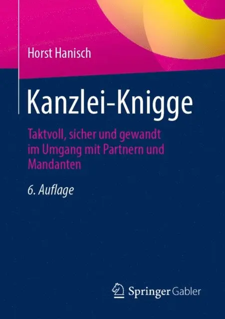 Horst Hanisch - Kanzlei-Knigge, E-bok. Tillgänglighet: Lägg i varukorg