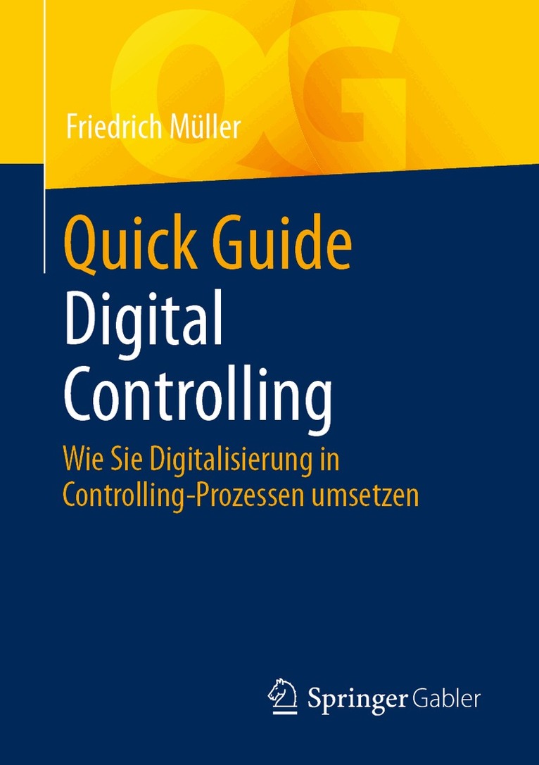 Friedrich Müller - Quick Guide Digital Controlling, Häftad