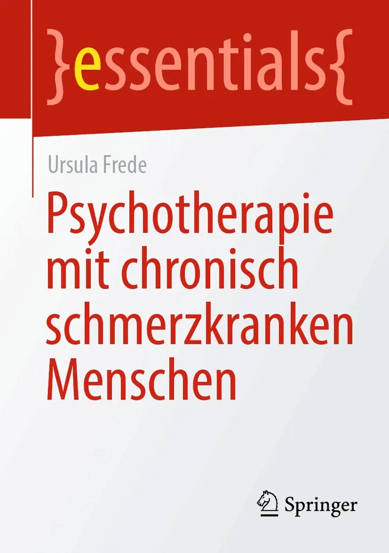 Ursula Frede - Psychotherapie mit chronisch schmerzkranken Menschen, Häftad. Tillgänglighet: Lägg i varukorg