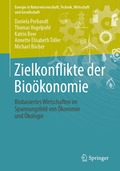 Zielkonflikte der Bio�konomie