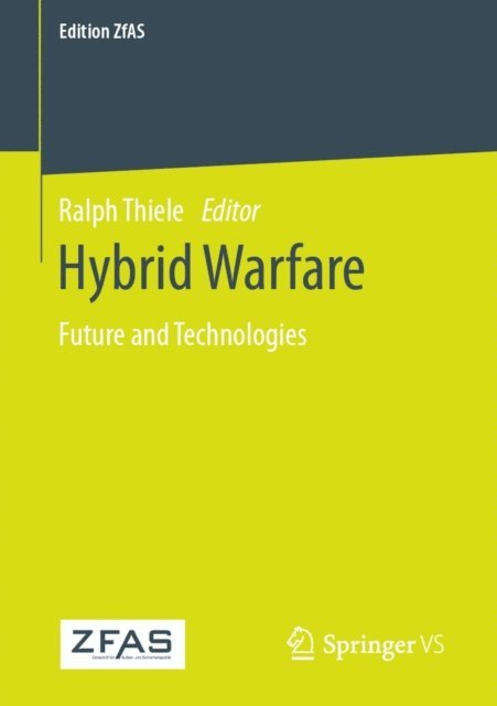 Ralph Thiele - Hybrid Warfare, E-bok