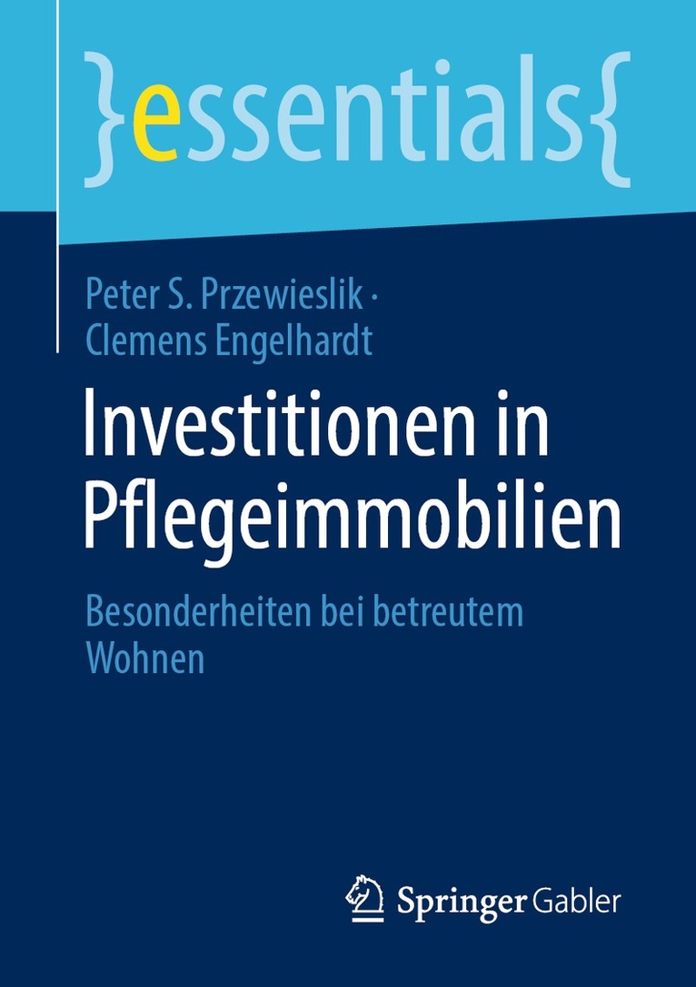 Peter S. Przewieslik, Clemens Engelhardt - Investitionen in Pflegeimmobilien, Häftad