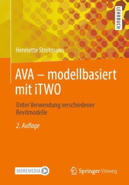 Henriette Strotmann - AVA – modellbasiert  mit iTWO, E-bok
