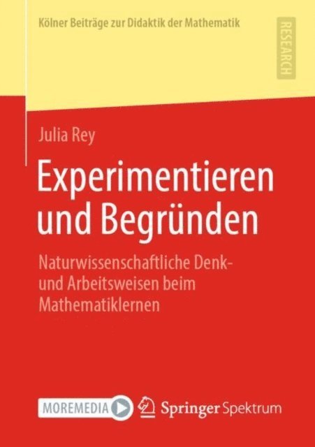 Julia Rey - Experimentieren und Begründen, E-bok