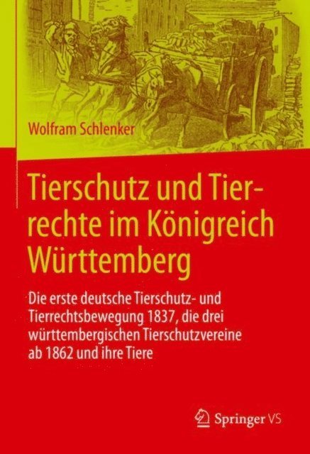 Wolfram Schlenker - Tierschutz und Tierrechte im Königreich Württemberg, E-bok. Tillgänglighet: Lägg i varukorg