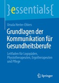 Grundlagen der Kommunikation f�r Gesundheitsberufe