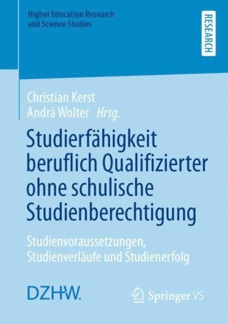 Andra Wolter, Christian Kerst - Studierfähigkeit beruflich Qualifizierter ohne schulische Studienberechtigung, E-bok