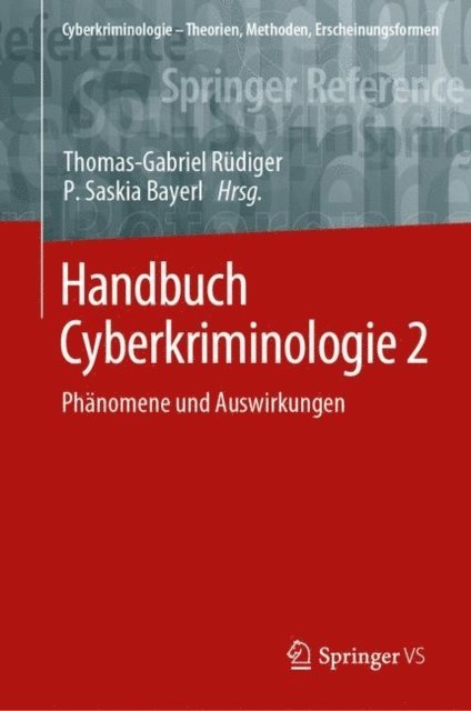 P. Saskia Bayerl, Thomas-Gabriel Rudiger - Handbuch Cyberkriminologie 2, E-bok