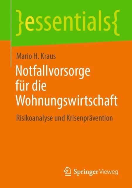 Mario H. Kraus - Notfallvorsorge für die Wohnungswirtschaft, E-bok