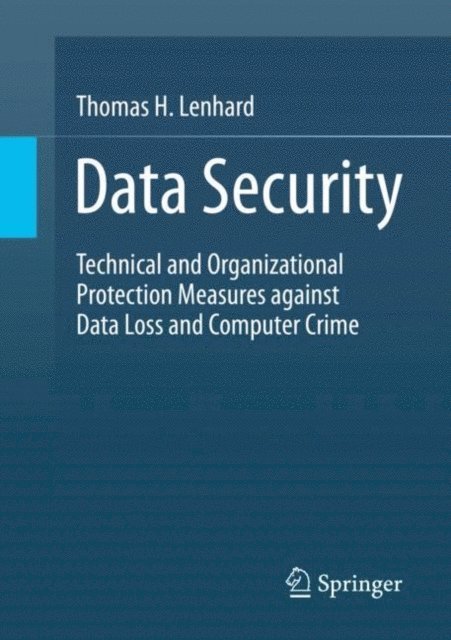 Thomas H. Lenhard - Data Security, E-bok