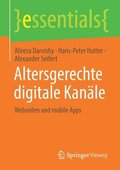 Altersgerechte digitale Kanäle