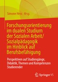 Forschungsorientierung im dualen Studium der Sozialen Arbeit/Sozialp�dagogik im Hinblick auf Berufsbef�higung
