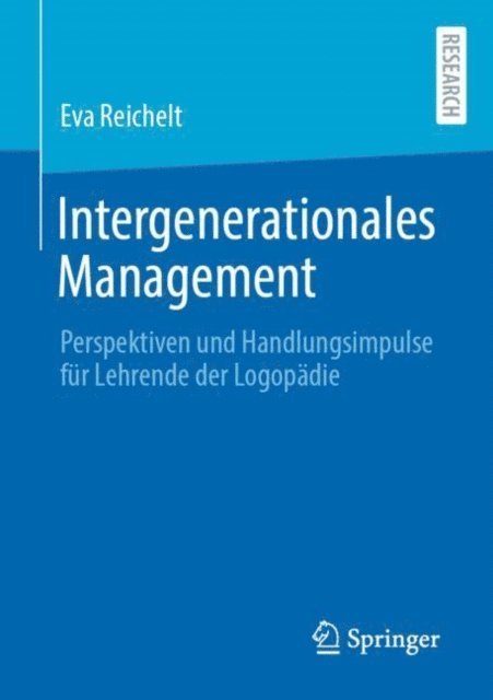 Eva Reichelt - Intergenerationales Management, E-bok