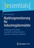 Marktsegmentierung fÃ¼r IndustriegÃ¼termÃ¿rkte