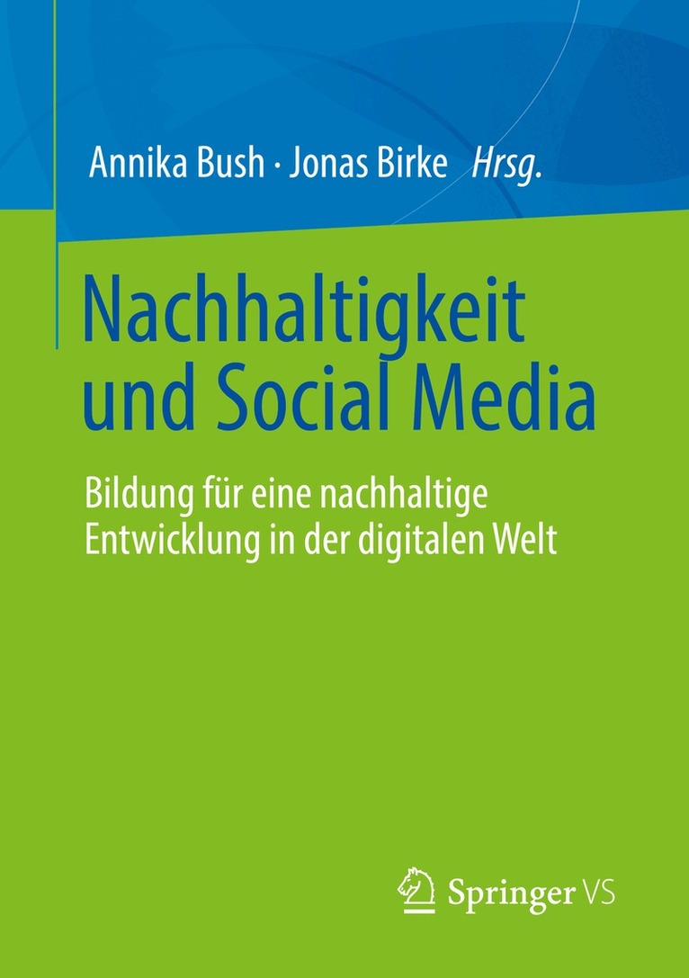 Annika Bush, Jonas Birke - Nachhaltigkeit und Social Media, Häftad