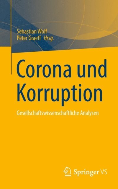 Peter Graeff, Sebastian Wolf - Corona und Korruption, E-bok