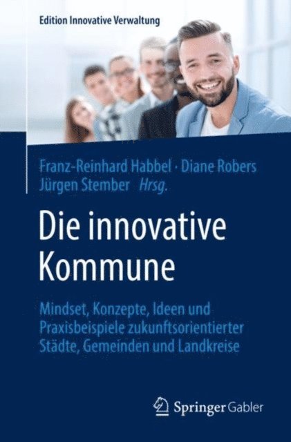Jurgen Stember, Diane Robers, Franz-Reinhard Habbel - Die innovative Kommune, E-bok