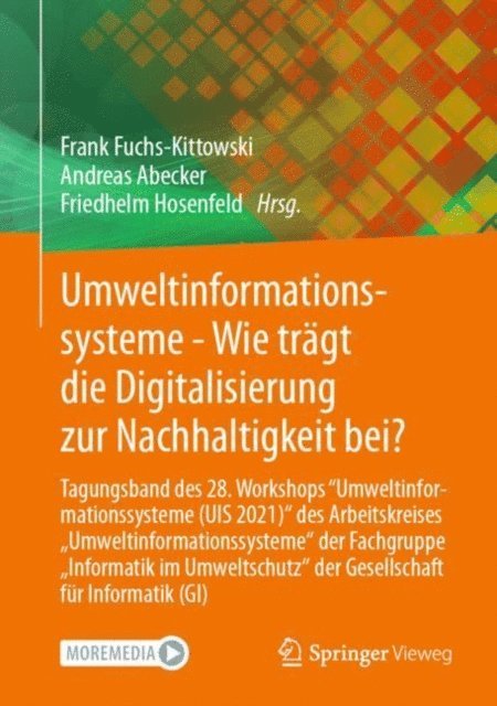 Friedhelm Hosenfeld, Andreas Abecker, Frank Fuchs-Kittowski - Umweltinformationssysteme - Wie trägt die Digitalisierung zur Nachhaltigkeit bei?, E-bok