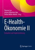 E-Health-Ã¿konomie II