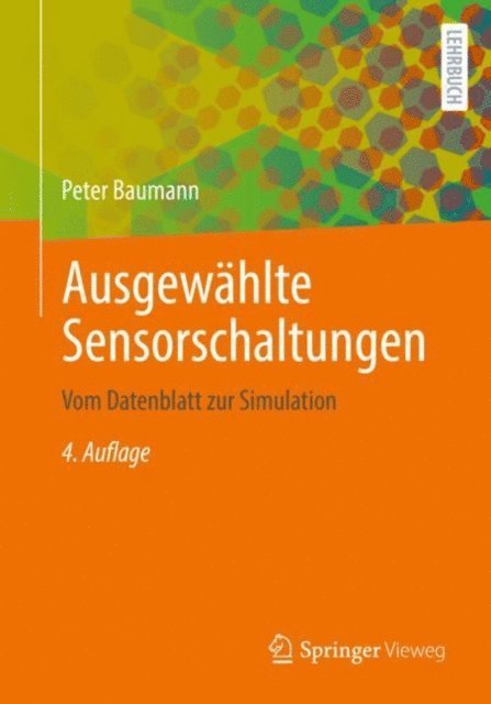 Peter Baumann - Ausgewählte Sensorschaltungen, E-bok