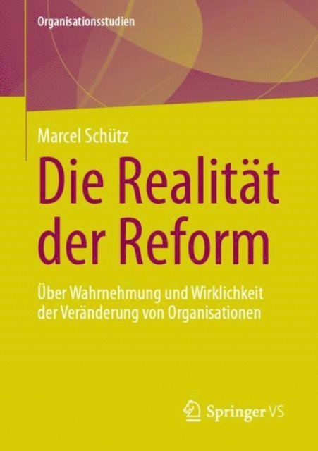 Marcel Schutz - Die Realität der Reform, E-bok