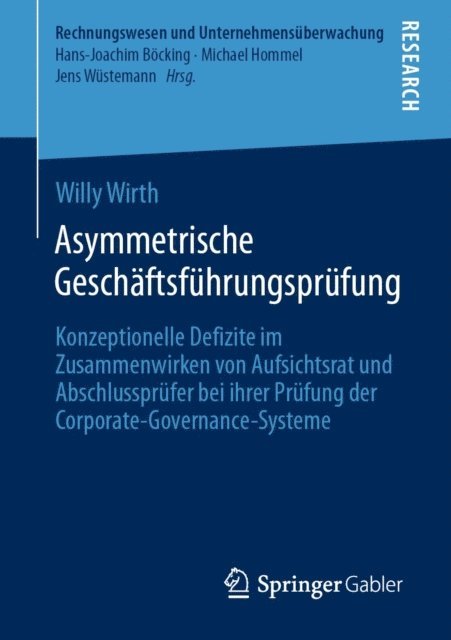 Willy Wirth - Asymmetrische Geschäftsführungsprüfung, E-bok