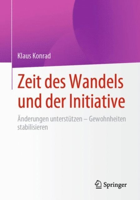 Klaus Konrad - Zeit des Wandels und der Initiative, E-bok