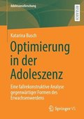 Optimierung in der Adoleszenz
