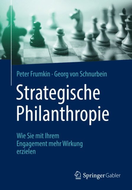 Georg von Schnurbein, Peter Frumkin - Strategische Philanthropie, E-bok