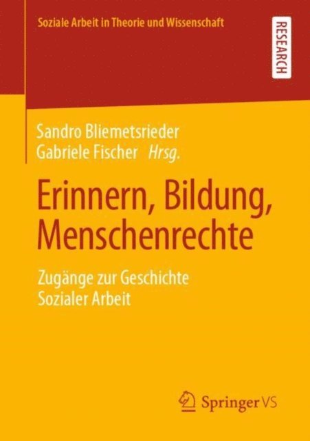 Gabriele Fischer, Sandro Bliemetsrieder - Erinnern, Bildung, Menschenrechte, E-bok
